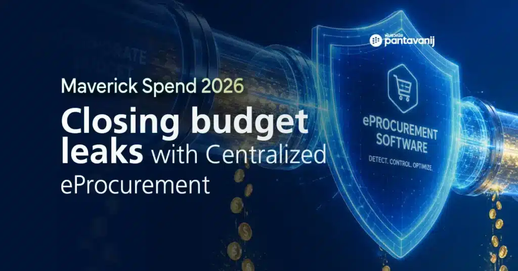 Plugging Maverick Spend budget leaks with eProcurement system